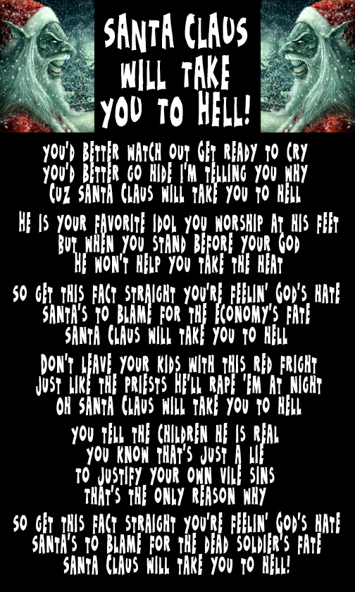 http://blog.writch.com/santa-claus-will-take-you-to-hell.jpg